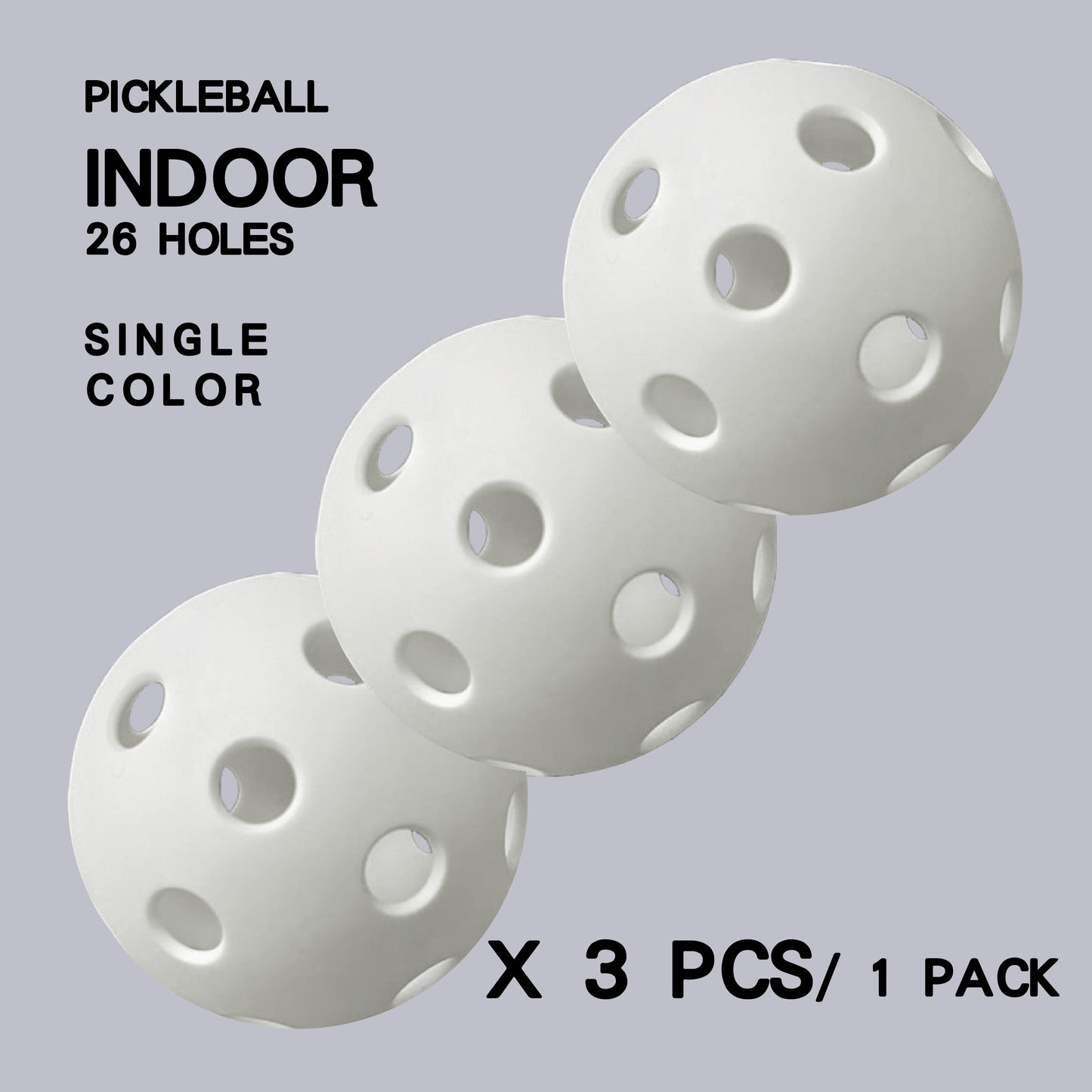 Pickleball Ball 26H [Indoor Court] 3pcs