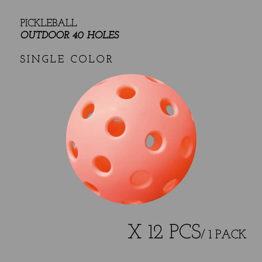 Pickleball Ball 40H [Outdoor Court] 12pcs